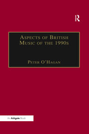 Aspects of British Music of the 1990s book cover