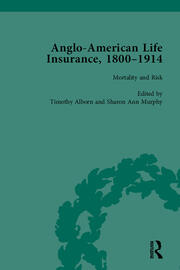 Anglo-American Life Insurance, 1800–1914 Volume 3 book cover