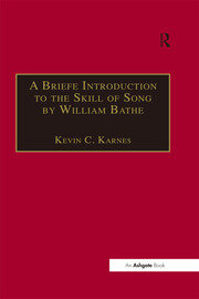 A Briefe Introduction to the Skill of Song by William Bathe book cover