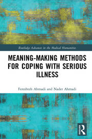 Meaning-making Methods for Coping with Serious Illness book cover
