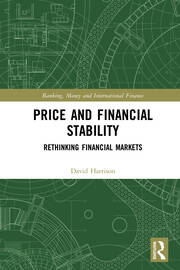 Price and Financial Stability: Rethinking Financial Markets book cover