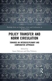 Policy Transfer and Norm Circulation: Towards an Interdisciplinary and Comparative Approach book cover