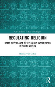 Regulating Religion: State Governance of Religious Institutions in South Africa book cover