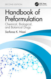 Handbook of Preformulation: Chemical, Biological, and Botanical Drugs, Second Edition book cover