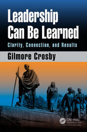 Leadership Can Be Learned: Clarity, Connection, and Results book cover