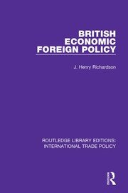 British Economic Foreign Policy book cover