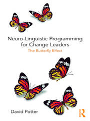 Neuro-Linguistic Programming for Change Leaders: The Butterfly Effect book cover