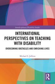 International Perspectives on Teaching with Disability: Overcoming Obstacles and Enriching Lives book cover