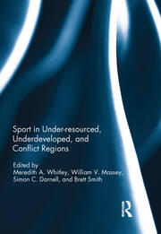 Sport in Underdeveloped and Conflict Regions book cover