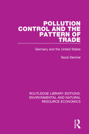 Pollution Control and the Pattern of Trade: Germany and the United States book cover