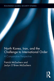 North Korea, Iran and the Challenge to International Order: A Comparative Perspective book cover