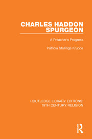 Charles Haddon Spurgeon: A Preachers Progress book cover