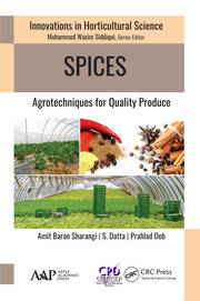 Spices: Agrotechniques for Quality Produce book cover