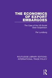 The Economics of Export Embargoes: The Case of the US-Soviet Grain Suspension book cover