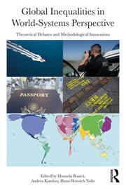 Global Inequalities in World-Systems Perspective: Theoretical Debates and Methodological Innovations book cover