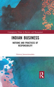 Indian Business: Notions and Practices of Responsibility book cover