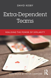 Extra-Dependent Teams: Realising the Power of Similarity book cover