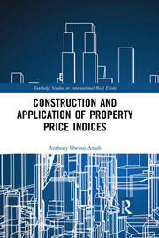 Construction and Application of Property Price Indices book cover