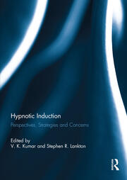 Hypnotic Induction: Perspectives, strategies and concerns book cover