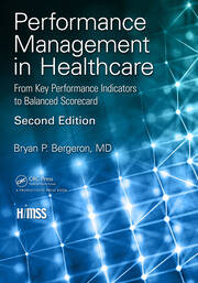 Performance Management in Healthcare: From Key Performance Indicators to Balanced Scorecard book cover