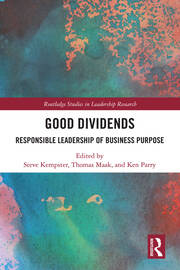 Good Dividends: Responsible Leadership of Business Purpose book cover