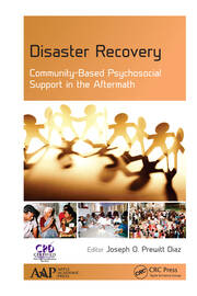 Disaster Recovery: Community-Based Psychosocial Support in the Aftermath book cover
