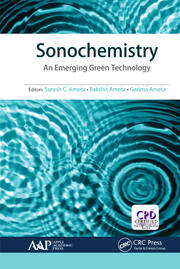 Sonochemistry: An Emerging Green Technology book cover