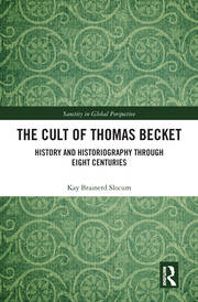 The Cult of Thomas Becket: History and Historiography through Eight Centuries book cover