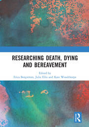 Researching Death, Dying and Bereavement book cover