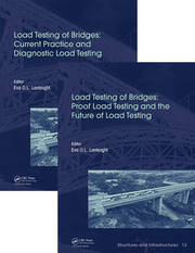 Load Testing of Bridges: Two Volume Set book cover