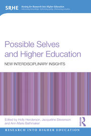 Possible Selves and Higher Education: New Interdisciplinary Insights book cover