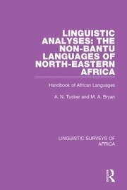 Linguistic Analyses: The Non-Bantu Languages of North-Eastern Africa: Handbook of African Languages book cover