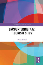 Encountering Nazi Tourism Sites book cover