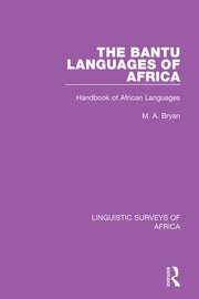 The Bantu Languages of Africa: Handbook of African Languages book cover
