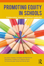 Promoting Equity in Schools: Collaboration, Inquiry and Ethical Leadership book cover