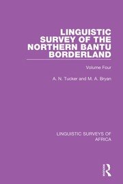 Linguistic Survey of the Northern Bantu Borderland: Volume Four book cover