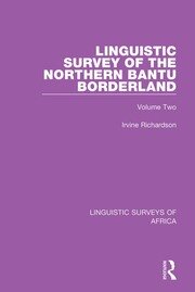 Linguistic Survey of the Northern Bantu Borderland: Volume Two book cover