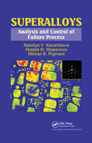 Superalloys: Analysis and Control of Failure Process book cover