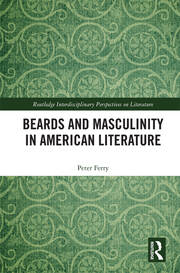 Beards and Masculinity in American Literature book cover