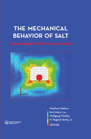 The Mechanical Behavior of Salt – Understanding of THMC Processes in Salt: Proceedings of the 6th Conference (SaltMech6), Hannover, Germany, 22–25 May 2007 book cover