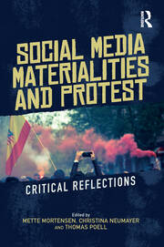 Social Media Materialities and Protest: Critical Reflections book cover