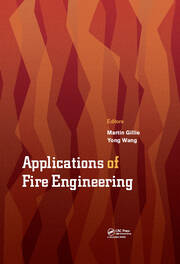 Applications of Fire Engineering: Proceedings of the International Conference of Applications of Structural Fire Engineering (ASFE 2017), September 7-8, 2017, Manchester, United Kingdom book cover