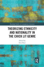 Theorizing Ethnicity and Nationality in the Chick Lit Genre book cover