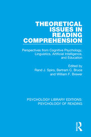 Theoretical Issues in Reading Comprehension: Perspectives from Cognitive Psychology, Linguistics, Artificial Intelligence and Education book cover