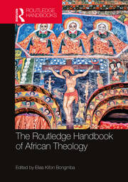 The Routledge Handbook of African Theology book cover