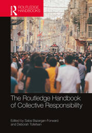 The Routledge Handbook of Collective Responsibility book cover