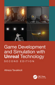 Game Development and Simulation with Unreal Technology, Second Edition book cover