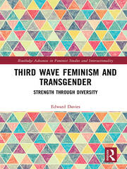 Third Wave Feminism and Transgender: Strength through Diversity book cover
