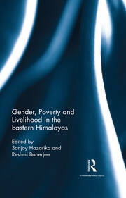 Gender, Poverty and Livelihood in the Eastern Himalayas book cover