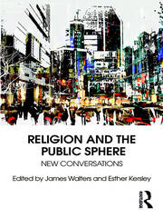 Religion and the Public Sphere: New Conversations book cover